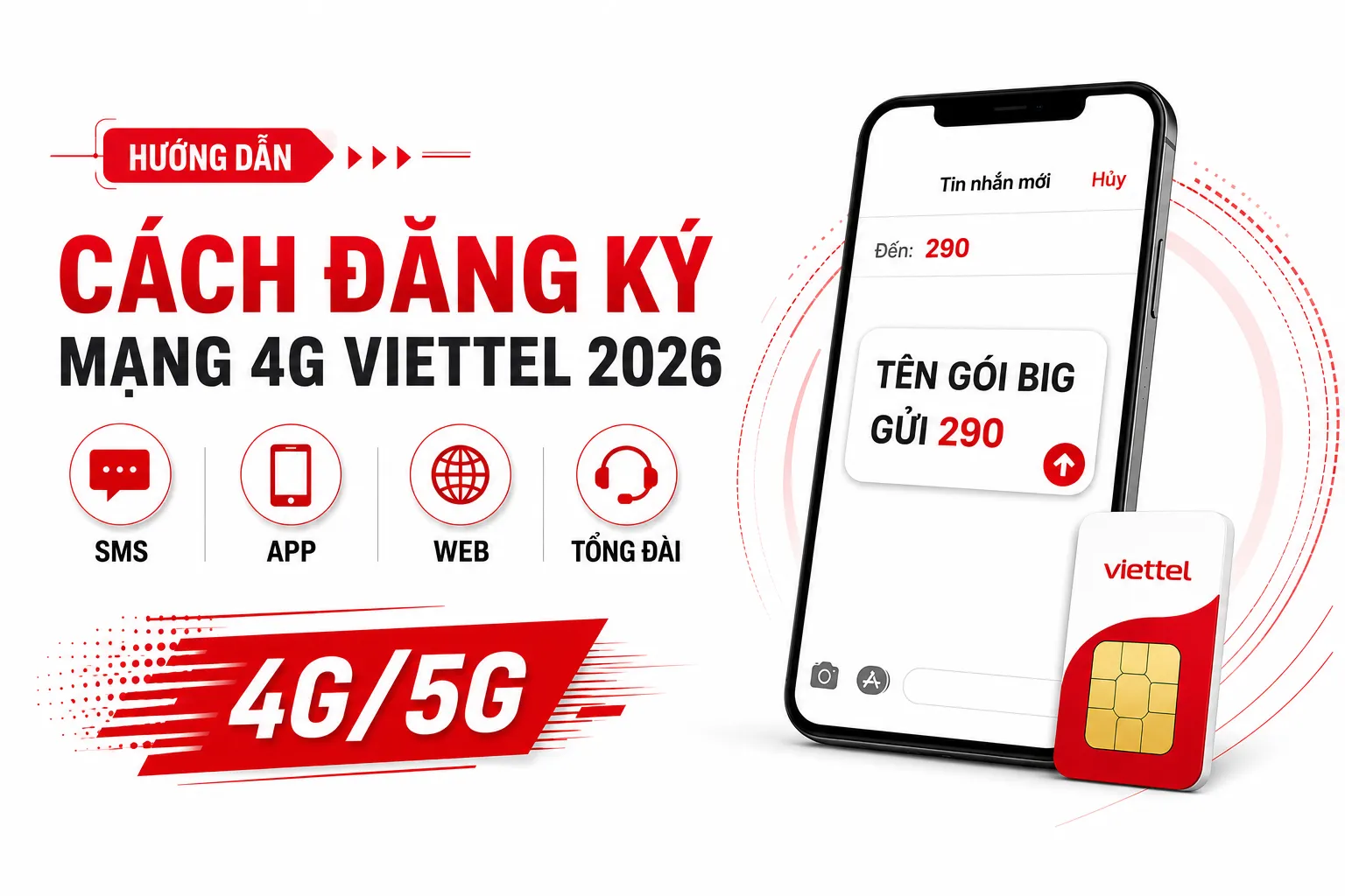 4 Cách đăng ký mạng 4G/5G Viettel